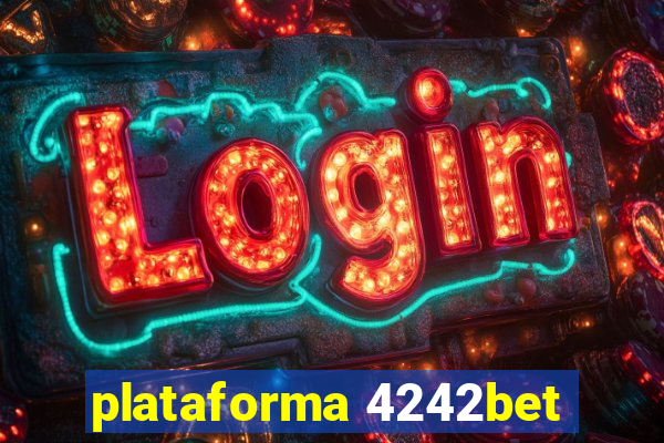 plataforma 4242bet